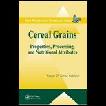 Cereal Grains  Properties, Processing, and Nutritional Attributes