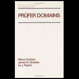 Prufer Domains Pure and Applied Mathematic