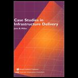 Case Studies Infrastructure Delivery