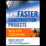 Faster Construction Projects