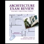 Architecture Exam Review Volume 1  Structural Topics