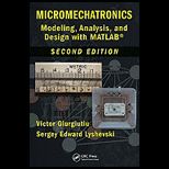 Micromechatronics Modeling, Analysis, and Design