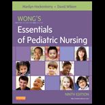 Wongs Essentials of Pediatric Nursing