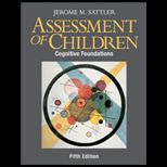 Assessment of Children  Cognitive Foundations   Text Only