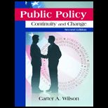 Public Policy  Continuity and Change