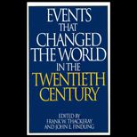 Events That Changed World in Twentieth Century