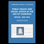 Public Health and Social Justice in Age of Chadwick