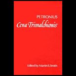 Cena Trimalchionis  Petronii Arbitri