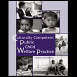 Culturally Competent Public Child Welfare Practice