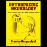Orthopaedic Neurology  A Diagnostic Guide to Neurologic Levels