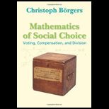 Mathematics of Social Choice