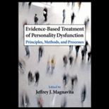 Evidence Based Treatment of Personality