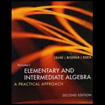 Elementary and Intermediate Algebra, Volume 1. (Custom)