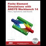 Finite Element Simulations With ANSYS Workbench 14 With Dvd