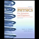 Physics for Science and Engrs., Volume 1 and 2 and 3