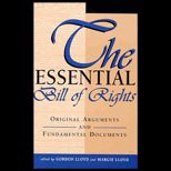 Essential Bill of Rights  Original Arguments and Fundamental Documents