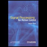 Signal Processing for Active Control