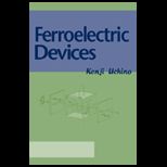 Ferroelectric Devices