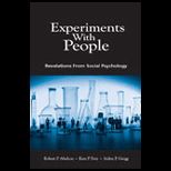 Experiments With People  Revelations From Social Psychology