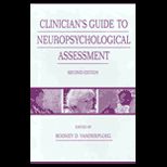 Clinicians Guide to Neuropsychological Assessment