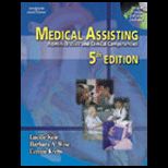 Medical Assisting  Administrative and Clinical Competencies   With 2 CDs and Workbook
