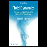 Fluid Dynamics Theory, Computation, and Numerical Simulation