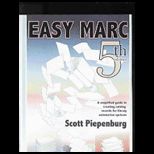 Easy Marc  A Simplified Guide to Creating Catalog Records for Library Automation Systems
