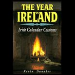 Year in Ireland  Irish Calendar Customs