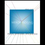Merchandising  Theory, Principles, and Practice