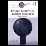 Personal Identity and Buddhist Philosophy
