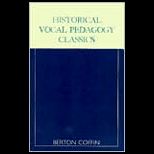 Historical Vocal Pedagogy Classics