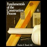 Fundamentals of the Construction Process
