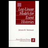 Log Linear Models for Event History