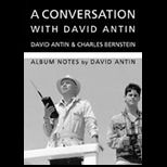 Conversation With David Antin