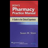 Pharmacy Practice Manual A Guide to the Clinical Experience