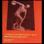 History and Philosophy of Sport and Physical Education from the Ancient Greeks to the Present