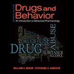 Drugs and Behavior  Introduction to Behavior Pharmacology