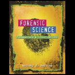 Forensic Science  Fundamentals and Investigations