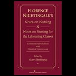 Florence Nightingales Notes on Nursing