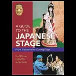 Guide to the Japanese Stage From Traditional to Cutting Edge
