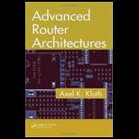 Advanced Router Architectures