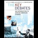 Call and Response  Key Debates in African American Studies