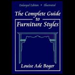 Complete Guide to Furniture Styles, Enlarged