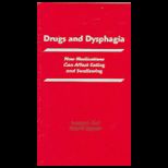 Drugs and Dysphagia