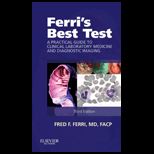 Ferris Best Test A Practical Guide to Laboratory Medicine and Diagnostic Imaging
