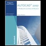 AutoCAD 2007  A Problem Solving Approach   Package