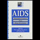 AIDS Foundations for the Future