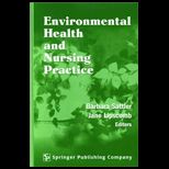 Environmental Health and Nursing Practice