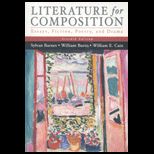 Literature for Composition  Essays, Fiction, Poetry, and Drama   With CD