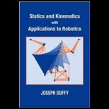 Statics and Kinematics With Application to Robotics